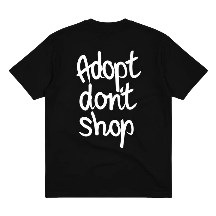 T-Shirt "Adopt don't shop"