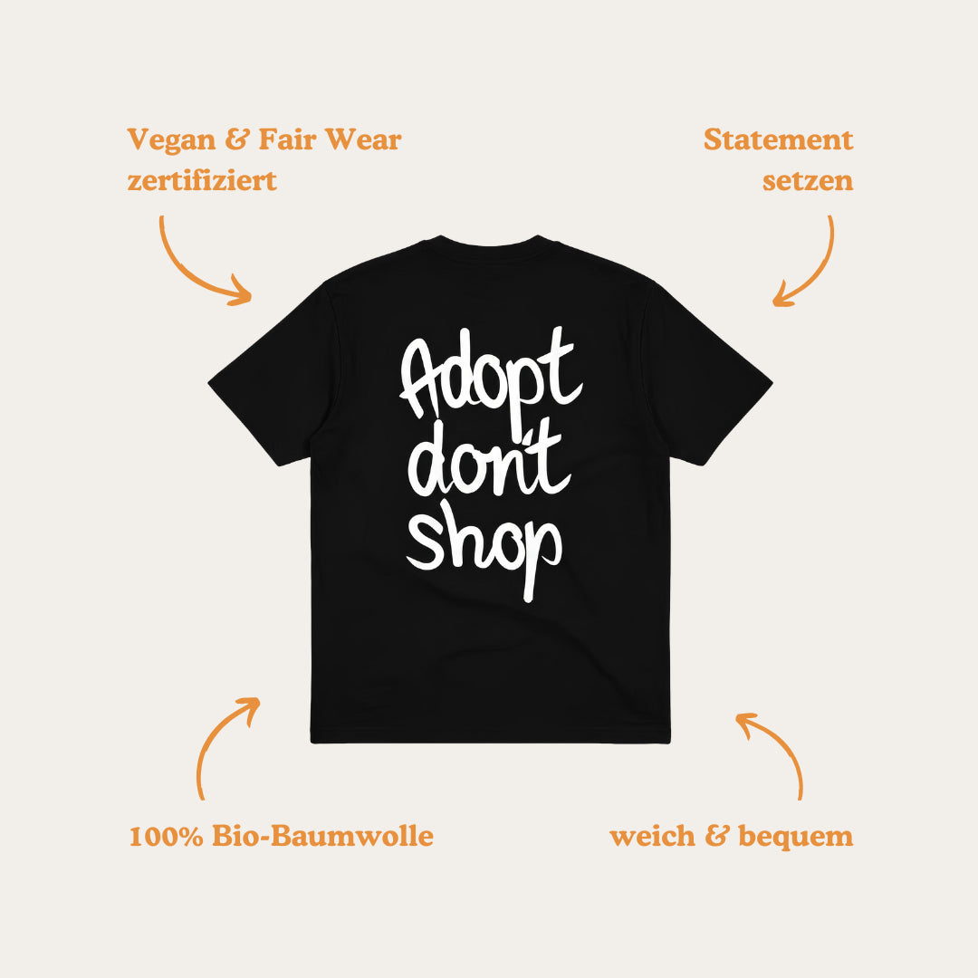 T-Shirt "Adopt don't shop"